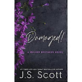 Damaged a walker brothers novel