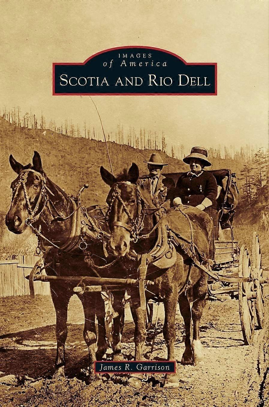 Scotia and rio dell