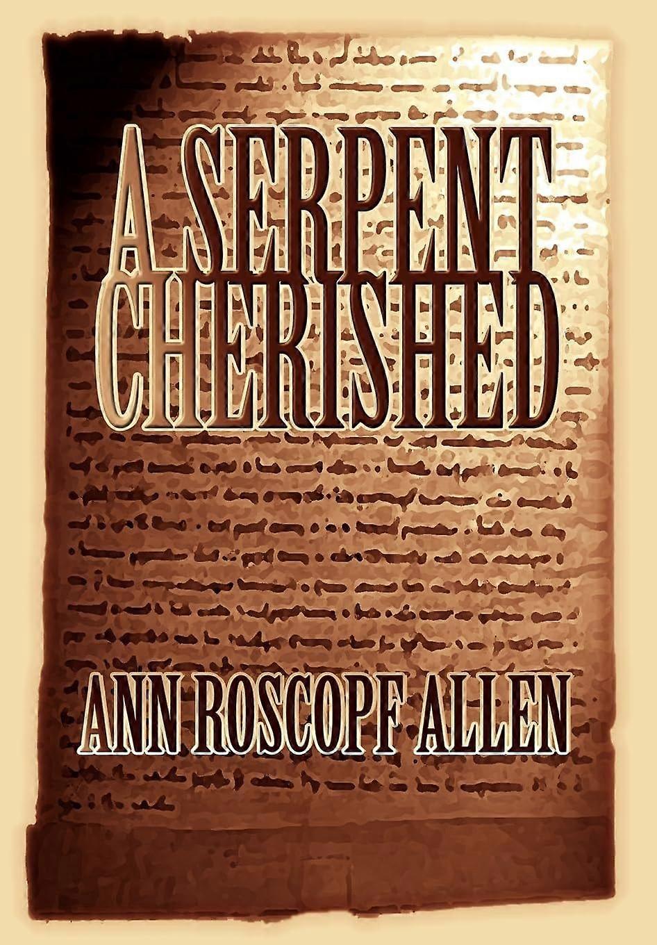 A serpent cherished
