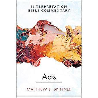 Acts - Matthew L. Skinner - Hardcover - en Book