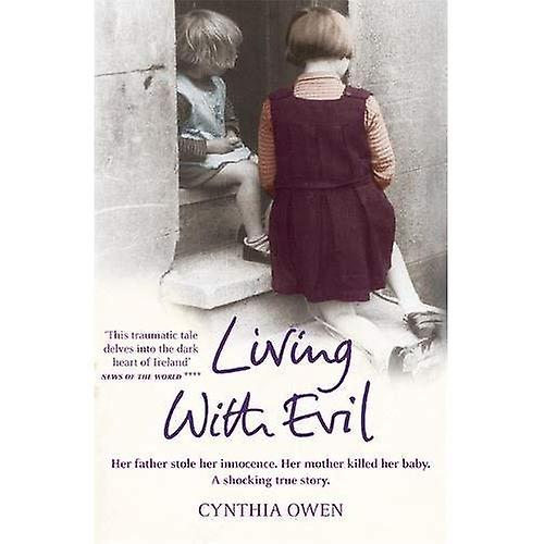 Living With Evil