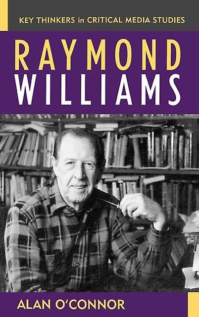 Raymond Williams by Alan OConnor Paperback Book
