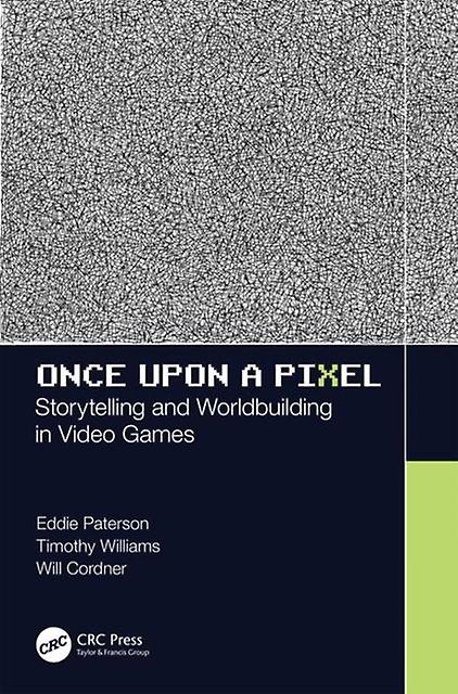 Once Upon A Pixel - Will Cordner