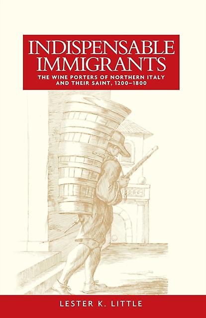 Indispensable Immigrants by Lester Little Paperback Book