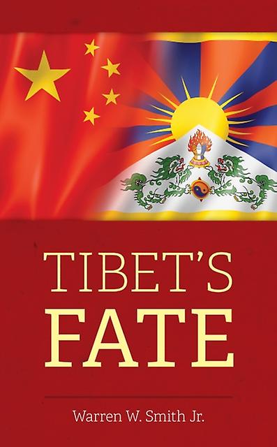 Tibets Fate by Warren W. Smith Paperback Book