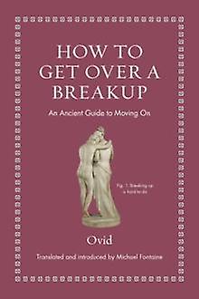 How To Get Over A Breakup by Ovid Paperback Book