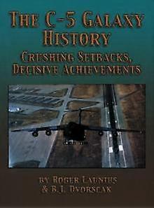 The C5 Galaxy History by B.J. Dvorscak Paperback