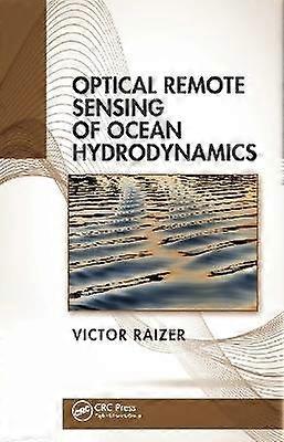 Optical Remote Sensing of Ocean Hydrodynamics