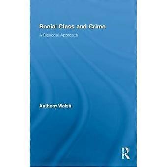 Social Class and Crime