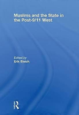 Muslims and the State in the Post-9/11 West