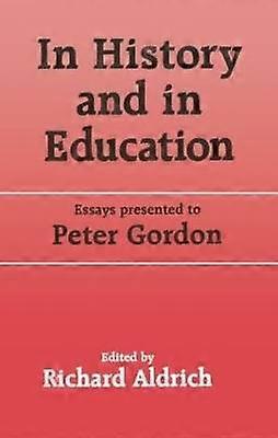 In History and in Education