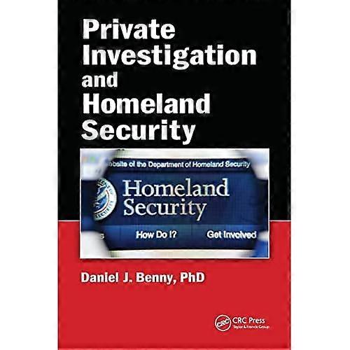 Privat efterforskning og Homeland Security