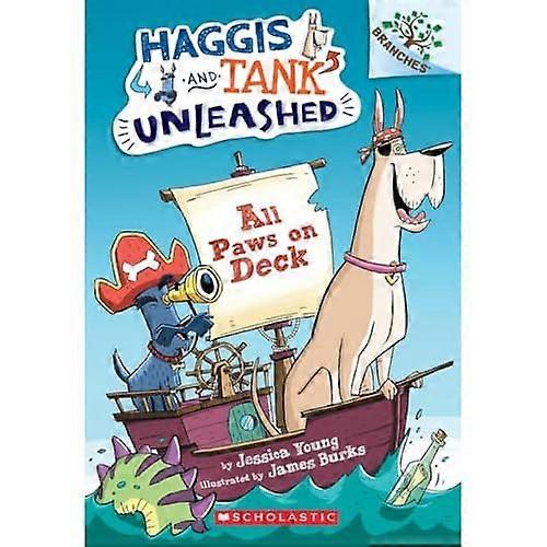 All Paws on Deck (Haggis and Tank Unleashed)