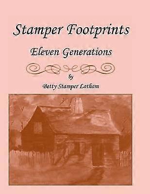 Stamper Footprints Eleven Generations