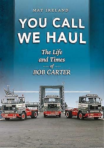 You Call We Haul