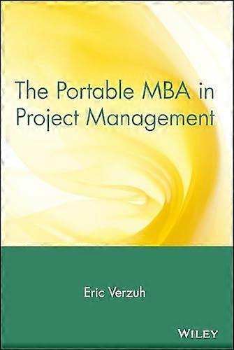 The Portable MBA in Project Management