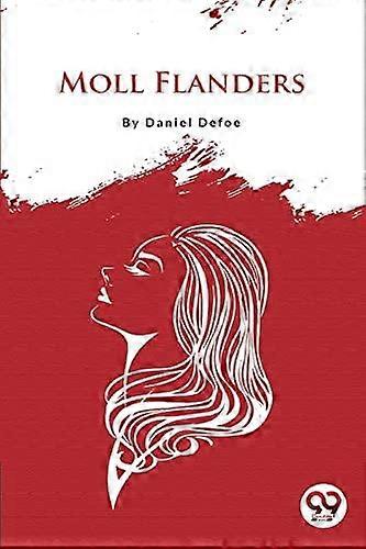 Moll Flanders by Daniel Defoe Paperback