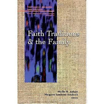 Faith Traditions And The Family - Airhart - Paperback - en Book
