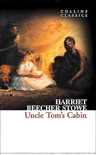 Uncle Toms Cabin (Collins Classics)