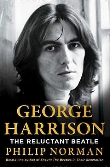 George Harrison by Philip Norman Hardback Book
