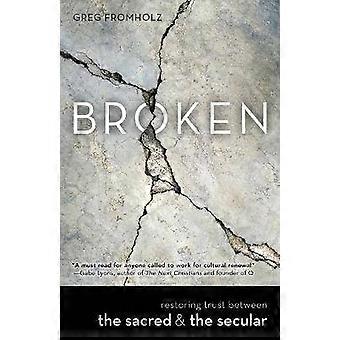 Broken