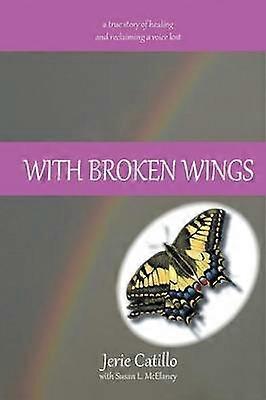 With Broken Wings