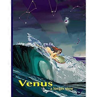 Venus, et lengre perspektiv