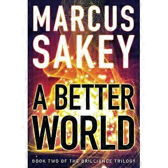 Een betere wereld (de schittering-trilogie)
