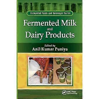 Fermented Milk and Dairy Products