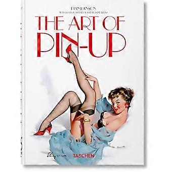 The Art of Pin up. 40th Ed.