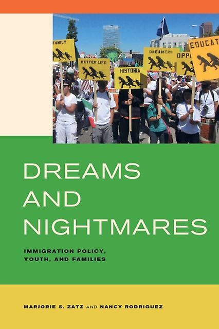 Dreams And Nightmares by Nancy Rodriguez Paperback Book