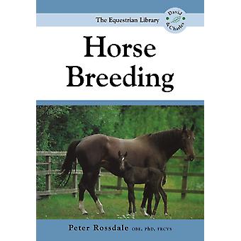 Horse Breeding - Peter Rossdale