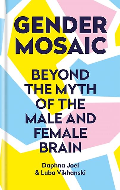 Gender Mosaic by Luba Vikhanski Hardback Book
