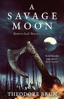 Savage Moon - Theodore Brun