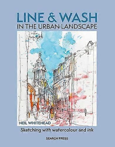 Line  Wash In The Urban Landscape by Neil Whitehead Paperback Book