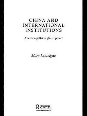 China and International Institutions