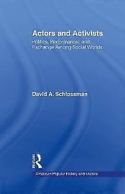 Actors and Activists