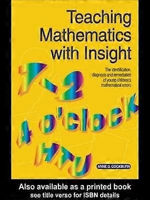Teaching Mathematics with Insight