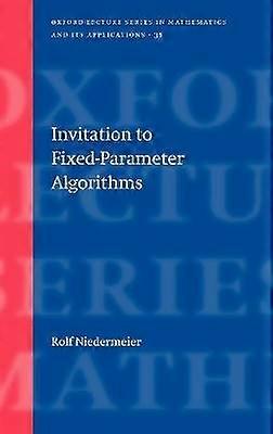 Invitation to Fixed Parameter Algorithms