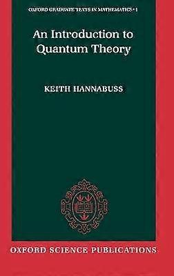 An Introduction to Quantum Theory