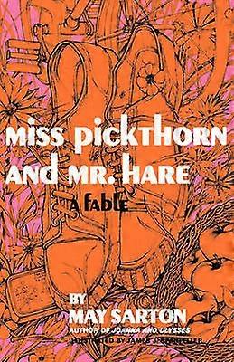 Miss Pickthorn and Mr. Hare