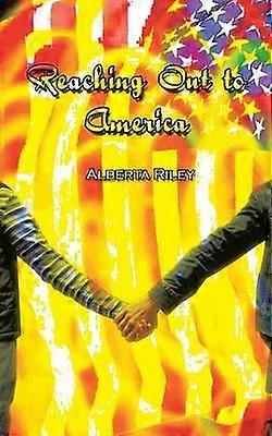 Reaching Out to America