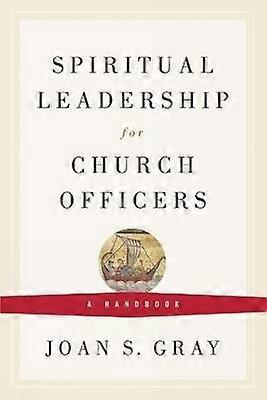 Geestelijk leiderschap voor kerkfunctionarissen