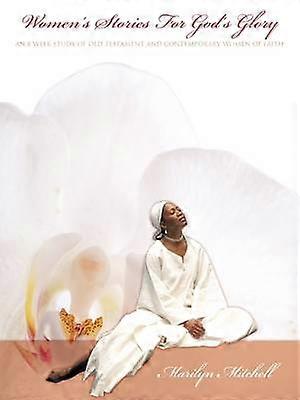 Women's Stories For God's Glory