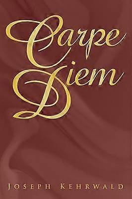 Carpe Diem