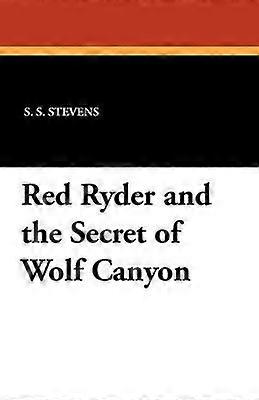 Red Ryder și secretul Wolf Canyon