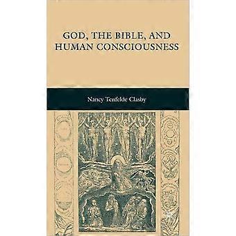God The Bible And Human Consciousness - Nancy Tenfelde Clasby - Hardcover - en Book