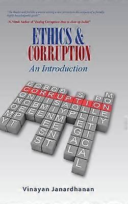 ETHICS & CORRUPTION An Introduction