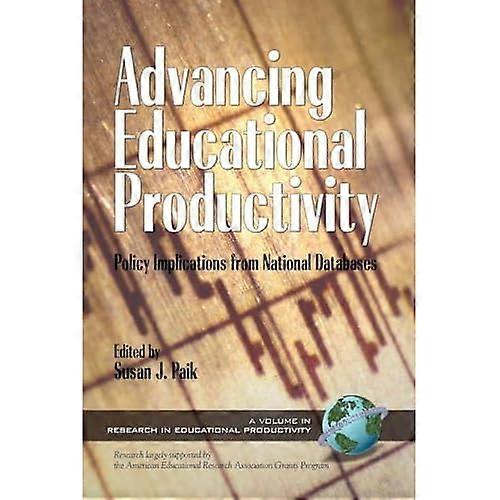 Advancing Educational Productivity: Policy Implications from National Databases