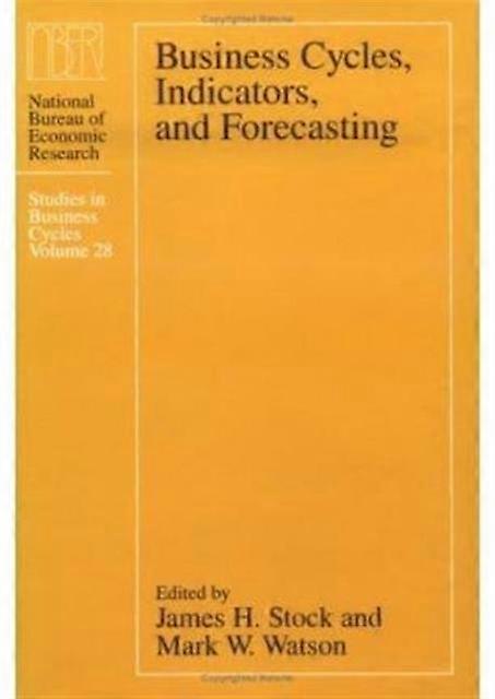 Business Cycles Indicators And Forecasting Hardback Book